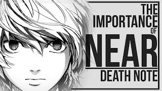 The Importance of Near in Death Note  Death Note Analysis [upl. by Hephzipa]