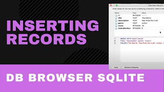 Inserting records  DB Browser for SQLite  part 4 [upl. by Eintruoc]