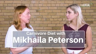 Mikhailas Carnivore Diet  truLOCAL TV [upl. by Kalvin706]