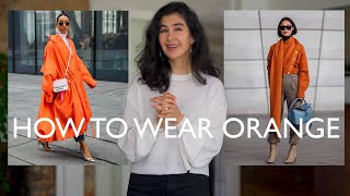 Classic Color Combinations That Always Look Chic  How To Wear Orange [upl. by Adnohrahs]