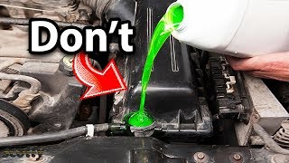 Never Do This When Changing Your Coolant [upl. by Annahc]