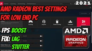 🔧AMD Radeon Best Settings for Low End PC 2021 [upl. by Beora]