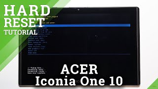 Hard Reset ACER Iconia One 10 via Recovery Mode – Bypass Screen Lock  Restore Defaults [upl. by Brew]