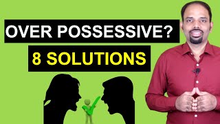 8 Incredible Tips to Overcome possessiveness  Tamil  Karaikudi Sa Balakumar [upl. by Marston]