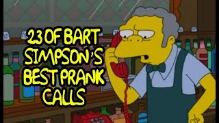 23 Of Bart Simpsons Best Prank Calls [upl. by Benedix]