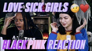 BLACKPINK Lovesick Girls MV Reaction [upl. by Goer]