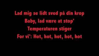 Nik og Jay  Hot Med UnderteksterLyrics [upl. by Areid]