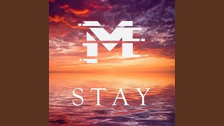 Stay [upl. by Atteoj]