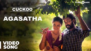 Agasatha Official Video Song  Cuckoo  Featuring Dinesh Malavika [upl. by Ilac716]