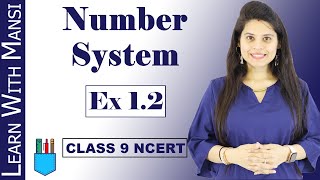 Class 9 Maths  Chapter 1  Exercise 12  Number System  NCERT [upl. by Adle258]