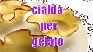 CIALDA PER GELATO fatte in casa  ice cream wafer [upl. by Keligot997]