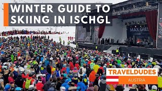 Winter Guide to skiing in Ischgl Austria the best ski destination for foodies [upl. by Yhtommit318]