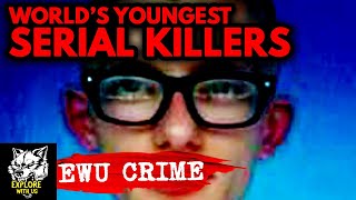 The Worlds YOUNGEST Serial Killers [upl. by Enoek]