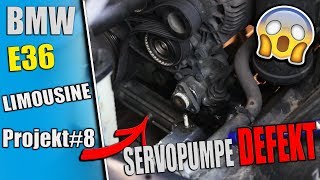 BMW E36 Limousine Projekt 8  Servopumpe DEFEKT [upl. by Lorinda77]