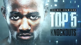 Top 5 Terence Crawford Knockouts [upl. by Luann]