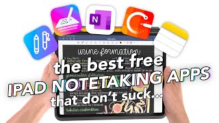 The BEST FREE iPad Note Taking Apps that dont suck [upl. by Eenot]