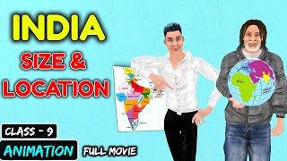 India  Size And Location Class 9  Animation  CBSE Class 9 Geography Chapter 1  MMT [upl. by Adiuqal]