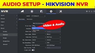 How to setup Audio in Hikvision NVR on GUI interface [upl. by Phelgen]