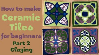 How to make Ceramic Tiles for beginners Part 2 Glazing [upl. by Gaspard]