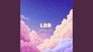 LDR  Jersey Club Slowed [upl. by Sang303]