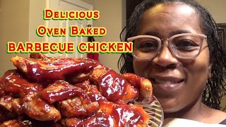 Barbecue Chicken  Oven Baked  Easy Recipe [upl. by Ecinaej]