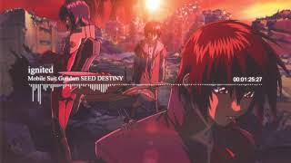 「ignited」 Mobile Suit Gundam SEED DESTINY op1 [upl. by Farris]