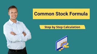 Common Stock Formula Example  How to Calculate Common Stock [upl. by Agretha]