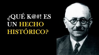 ¿Qué es un hecho histórico — Aproximaciones teóricas para comprender el concepto [upl. by Calvin]