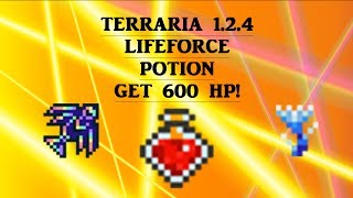 Terraria 124 Lifeforce potion GET 600 HP [upl. by Dulce253]