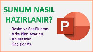 Sunum Nasıl Hazırlanır PowerPoint [upl. by Georglana]