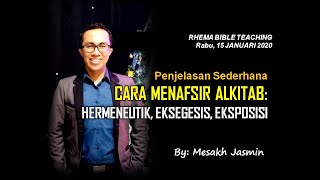 KALIMAT YESUS MATI 2 KALI  CARA MENAFSIR ALKITAB  HERMENEUTIK EKSEGESIS EKSPOSISI [upl. by Bowman958]