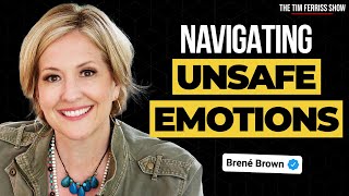 Brené Brown on How to Navigate the Emotions Youre Unwilling to Feel  The Tim Ferriss Show [upl. by Kally636]