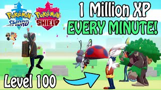 FASTEST Way To Level 100 In Pokémon Sword amp Shield  1 Million XP EVERY Minute Level Up Guide [upl. by Jaqitsch]