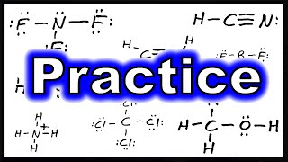 Lewis Theory VII Practice with Lewis Structures [upl. by Fritzie524]