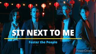 Sit Next To Me Foster The People Karaoke [upl. by Aietal105]