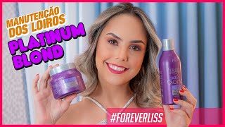 Manutenção do Loiro Platinado com Platinum Blond Forever Liss [upl. by Reamy25]