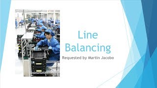 Beginning Engineers Line Balancing [upl. by Radburn9]