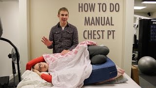 HOW TO DO MANUAL CHEST PT Airway Clearance [upl. by Alverson]