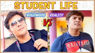 Student Life  Bollywood VS Reality  Ashish Chanchlani [upl. by Adyahs]