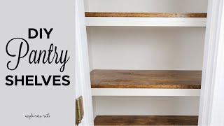 DIY Pantry Shelves [upl. by Kaylee284]