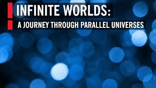 Infinite Worlds A Journey through Parallel Universes [upl. by Arytal]