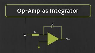 OpAmp Integrator with Derivation and Solved Examples [upl. by Annasor]