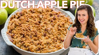 Homemade Dutch Apple Pie Recipe  Apple Crumb Pie [upl. by Hawk]