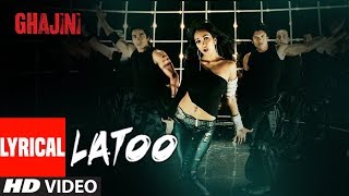 LYRICAL Latoo Video Song  Ghajini  Jiah Khan  AR Rahman  Shreya Ghosal Pravin Mani [upl. by Akehsar]