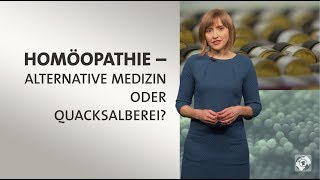 kurzerklärt Homöopathie  Alternative Medizin oder Quacksalberei [upl. by Arag]