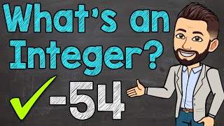 Whats an Integer  Integers Explained  Math with Mr J [upl. by Penrod942]