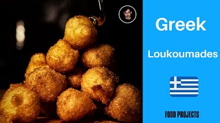 Homemade Greek Loukoumades  FOOD PROJECTS [upl. by Ashok]