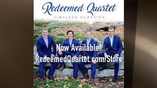 quotTimeless Classicsquot  Official Album Trailer  Redeemed Quartet [upl. by Higley]