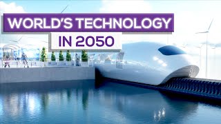 The World in 2050 Future Technology [upl. by Wearing]