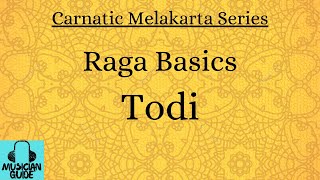 Todi Raga Basics [upl. by Nnaylime]